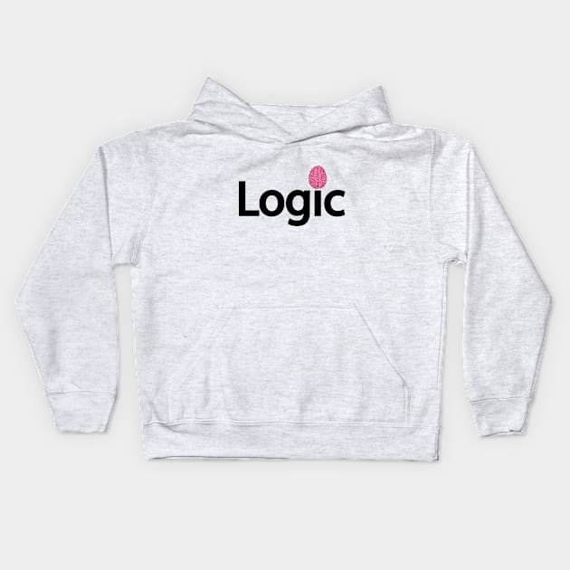 Logic being logical creative typography design Kids Hoodie by CRE4T1V1TY